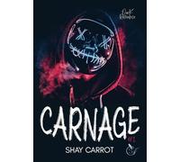 Carnage t.1 (Dark romance)