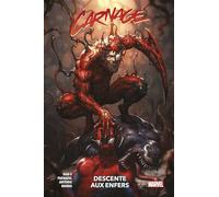 Carnage T02 : Descente aux enfers