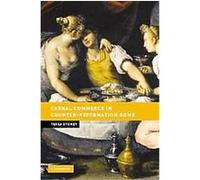 Carnal Commerce in Counter-Reformation Rome, New Studies in European History Tessa Storey (Auteur)