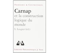 Carnap et la construction du monde