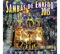 Carnaval 2015 - Sambas de Enredo - Escolas de Samba - Grupo Especial do Rio de Janeiro by Unidos da Tijuca (2014-12-05)