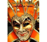 Carnaval à Venise: Carnaval de Venise