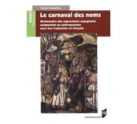 Carnaval des noms - Pur - Presses Universitaires Rennes - broché - Dictionnaire et encyclopédie