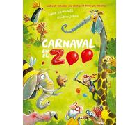 Carnaval en el zoo / Carnival in the Zoo