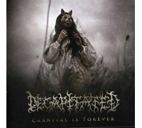Decapitated – Carnival Is Forever – CD – Édition limitée