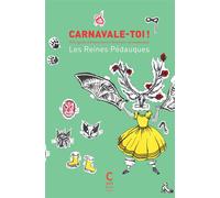 Carnavale-toi ! - Collectif carnavalesque - Cambourakis - Poche - Roman