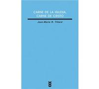 Carne De La Iglesia, Carne De Cristo Tillar R , Jean - Marie (Auteur)
