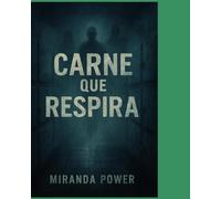Carne que Respira: Una autopsia al horror que aún late bajo la piel