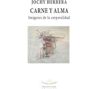 CARNE Y ALMA: IMÁGENES DE LA CORPORALIDAD