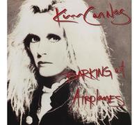 Carnes, Kim - Barking at Airplanes