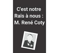 Carnet à message « c’est notre raïs à nous : M. René Coty »: cadeau pour un fan d’OSS 117