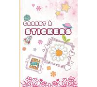 Carnet a Stickers: Journal Vierge Pour Coller Ses Autocollants, Photos | Album de Collection Pour Filles