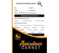 Carnet Apiculteur: Cahier De Millerie Élevage Apicole - Carnet d'Apiculture Suivi Sanitaire Ruches Abeilles Colonies - Journal Apiculteur professionnel Amateur