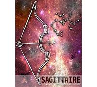 Carnet Astrologique à remplir : Sagittaire: Noter, méditer, s'inspirer