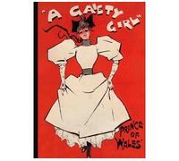 Carnet Blanc, Affiche Gaiety Girl - Dudley Hardy - Hachette Bnf - broché - Livre