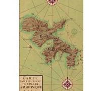 Carnet Blanc, Carte de la Martinique, 1753 Collectif (Auteur)