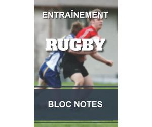 Carnet bloc notes d'entraînement - Rugby: Cahier pour entraîneur et coach de Rugby | Bloc notes lignés | 6x9” 15,2x22,8cm 100 pages.