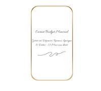 Carnet Budget Mensuel - Suivi des Dépenses, Revenus, Épargne & Dettes - 12 Mois Non Datés: Un outil simple et complet pour mieux gérer son argent, mois après mois