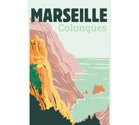 Carnet Calanques de Marseille