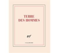 Carnet carré "Terre des hommes" (papeterie) - Collectif - Gallimard Papeterie - broché - Agenda