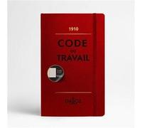 Carnet Code du travail 1910 Collectif (Auteur)