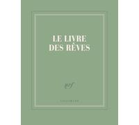 Carnet couleur "Le livre des rêves" (papeterie)