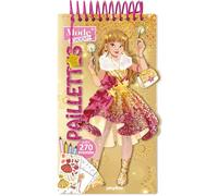 Carnet créatif Mode Academy Paillettes (avec un bracelet): Avec 270 stickers