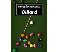 Carnet d’entraînement Billard: Planifiez vos entraînements en avance | Exercice, commentaire et objectif pour chaque session d’entraînement | Passionnée de sport : Billard |
