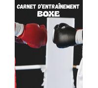 Carnet d’entraînement Boxe: Cahier pour Entraîneur
