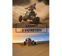 CARNET D’ENTRETIEN QUAD BUGGY à remplir: Carnet d'entretien pour quad ou buggy de toutes marques, journal de suivi