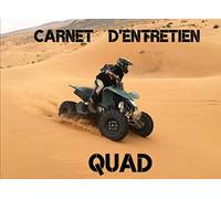 Carnet d’Entretien Quad: Carnet d’Entretien Quad | Format 20,96 x 15,24 cm, 130 Pages | Utile pour avoir l’historique des maintenances |