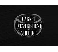 Carnet d’Entretient Voiture: Convient à tous les Véhicules | Suivi Réparations , Vidanges , Contrôle Technique etc… Le Journal de Bord pour votre Voiture