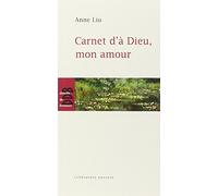Carnet d'à Dieu, mon amour