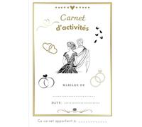 carnet d'activité pour enfants de 3-6 ans lors d'un mariage,30 pages d'activités intérieur couleurs! Cadeau: Coloriages, jeux, jeux ludiques, cahier ... enfant pour un mariage, enfant invité mariage