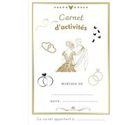 carnet d'activité pour enfants de 3-6 ans lors d'un mariage,30 pages d'activités intérieur couleurs! cadeau: Coloriages, jeux, jeux ludiques, cahier ... enfant pour un mariage, enfant invité mariage