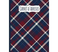Carnet d'adresses: Répertoire téléphonique avec sommaire, A à Z| Format A4, carnet grand format | | Caractères gras pour plus de visibilité et de facilité | Ecosse - Tartan | 260 entrées
