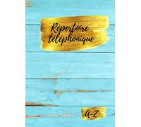 Carnet d'adresses - Répertoire téléphonique: Répertoire Alphabétique A4, Grand Format - Cahier et carnet téléphonique de contacts, numéros de téléphone et d'anniversaires - Address book. De A à Z. A4.