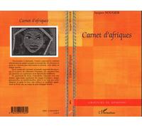 Carnet d'afriques - Jacques Nougier - L'harmattan - broché - Récit