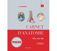 Carnet d'anatomie. T2: tète, cou, dos, 3e ed.