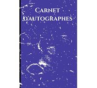 Carnet d'autographes: Livre d’autographes, Carnet d'autographes à personnaliser, faits signer ce livre d’autographes par t’es plus grandes idoles.