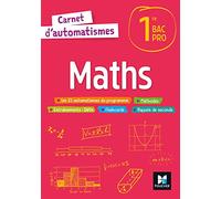 Carnet d'automatismes - MATHS - 1re Bac Pro - Éd. 2022 - Livre élève