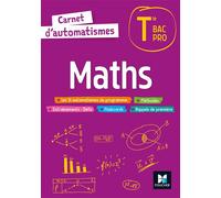 Carnet d'automatismes - MATHS - Tle Bac Pro - Éd. 2022 - Livre élève - Isabelle Baudet - Foucher - broché - Scolaire / Universitaire
