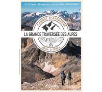 Carnet d'aventure gta - la grande traversee des alpes - Zoé Philippon - Chamina Eds - relié - Beau livre