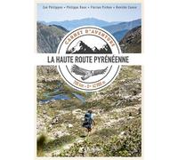 Carnet d'aventure hrp - la haute route pyreneenne - A Venir - Chamina Eds - relié - Beau livre