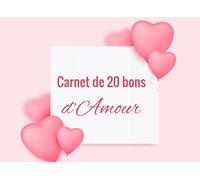 Carnet de 20 bons d'Amour: v1-4 | 20 coupons en couleur à remplir | meilleur idée de cadeau à offrir à petite amie ou petit ami, amoureux | 40 pages | ... x 15,24cm broché | fond rose avec coeur