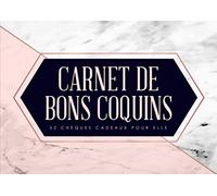 Carnet de bons coquins : 52 chèques cadeaux pour elle
