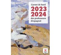 Carnet de bord 2023-2024 des professeurs d'espagnol - Collectif - Maison Des Langues - broché - Carnet (de voyage, intime, de notes)