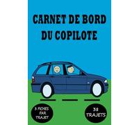 Carnet de bord du Copilote: Un journal de note pré-rempli pour juger , évaluer et noter votre chauffeur , conducteur ou pilote , utile pour les ... vos passagers et améliorez votre conduite.