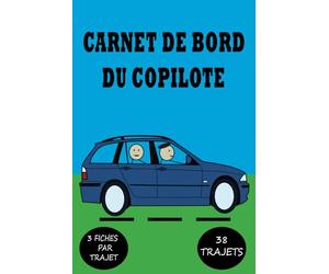 Carnet de bord du Copilote: Un journal de note pré-rempli pour juger , évaluer et noter votre chauffeur , conducteur ou pilote , utile pour les ... vos passagers et améliorez votre conduite.