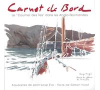 Carnet de Bord - Le Courrier des îles dans les Anglo-Normandes